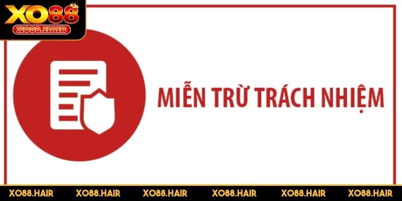 Điều chỉnh chính sách miễn trừ trách nhiệm